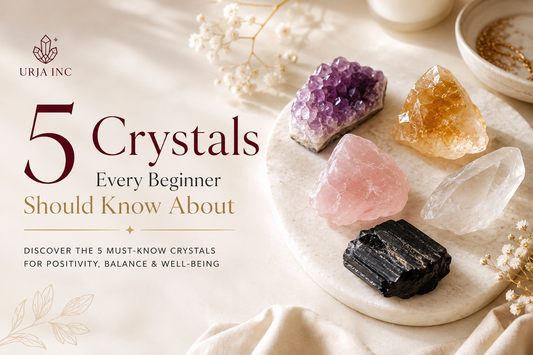 5 Crystals Every Beginner Should Know About